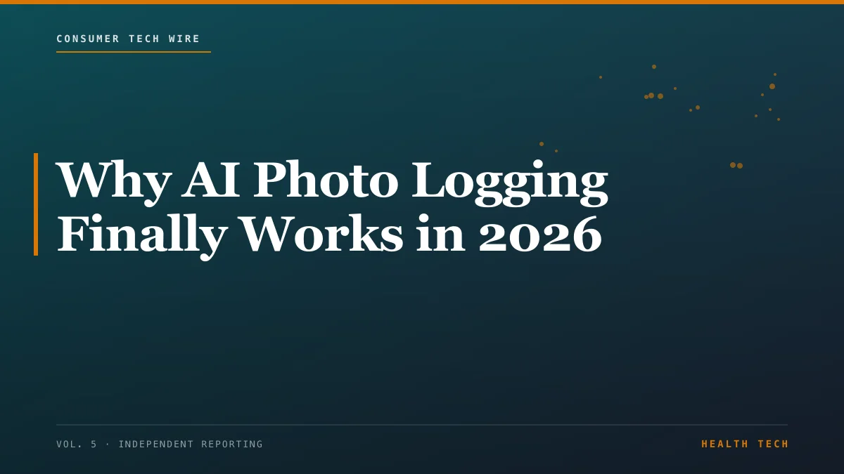 Why AI Photo Logging Finally Works in 2026